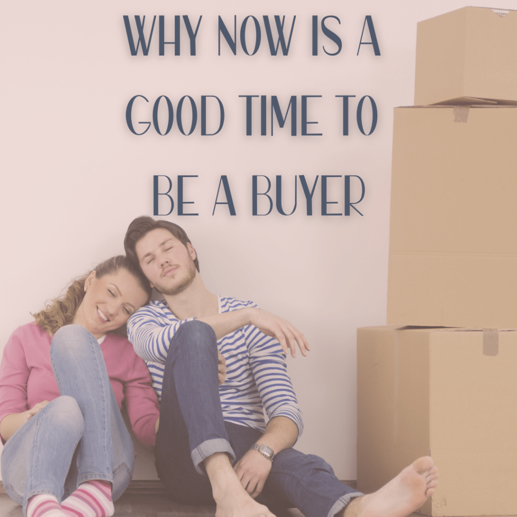 Embracing the Opportunity: 3 Reasons Why Now is the Best Time to Be a Home Buyer Despite High Interest&nbsp;Rates
